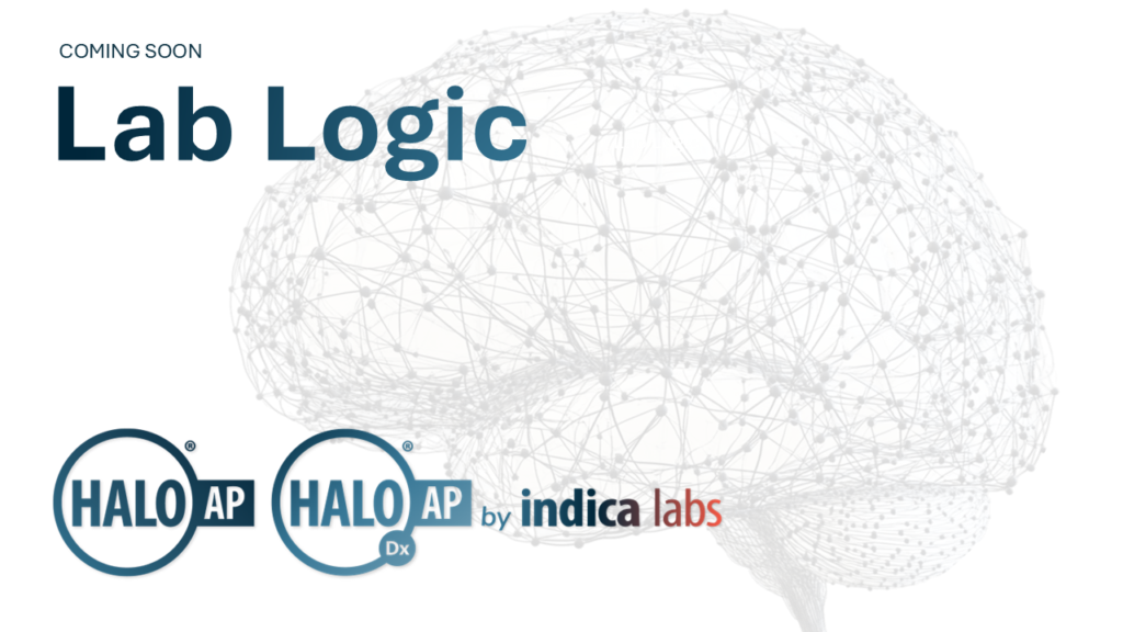 HALO AP 2.5 introduces lab logic, a configuration layer that enables labs to tailor HALO AP® to their preferred workflow, enabling any lab, regardless of case volume, to operate like an automated triage engine, continuously analyzing incoming slides; triggering AI-driven actions; and delivering the right cases to the right experts at the right time.